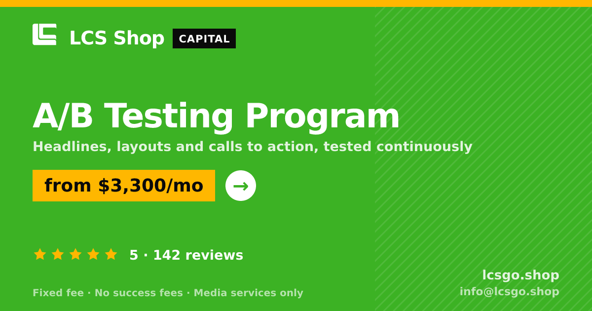 A/B Testing Program — from $3,300/mo, rated 5/5 across 142 reviews. LCS Shop.