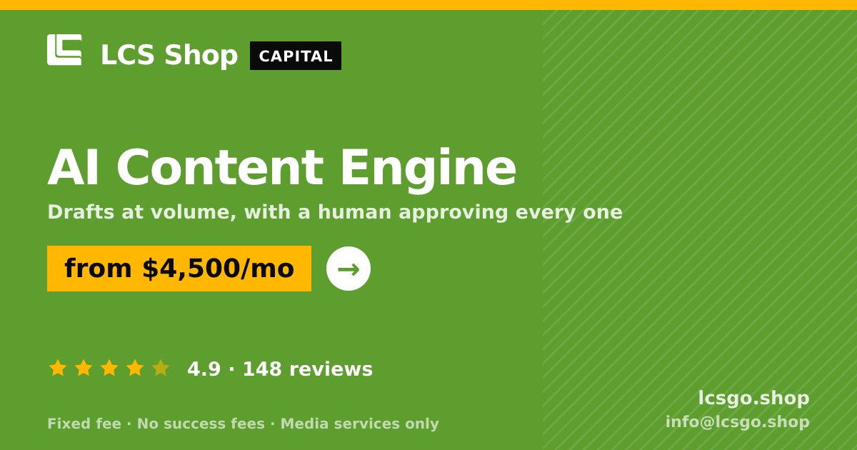 AI Content Engine — from $4,500/mo, rated 4.9/5 across 148 reviews. LCS Shop.