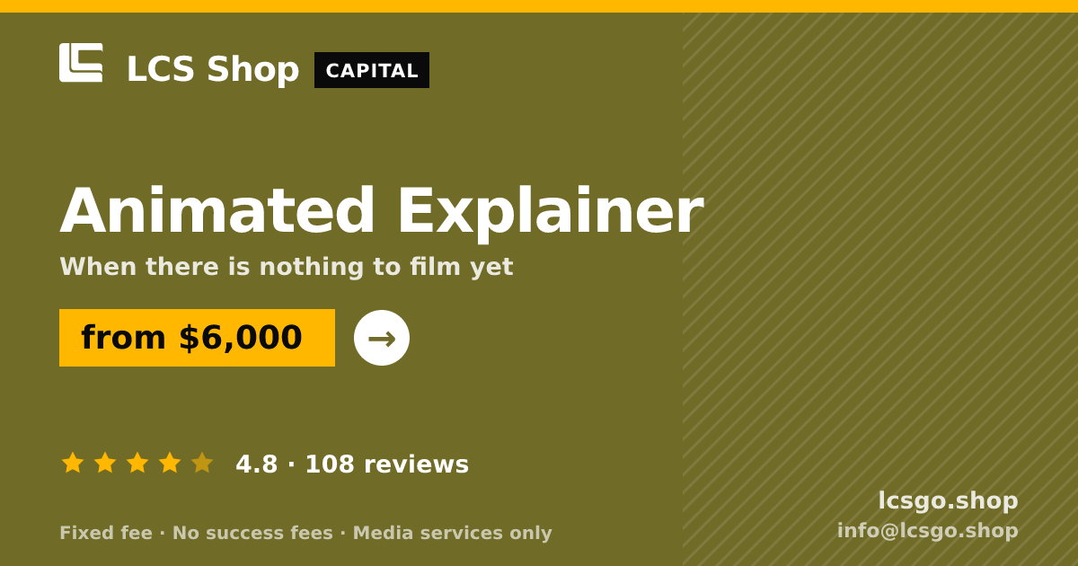 Animated Explainer — from $6,000, rated 4.8/5 across 108 reviews. LCS Shop.