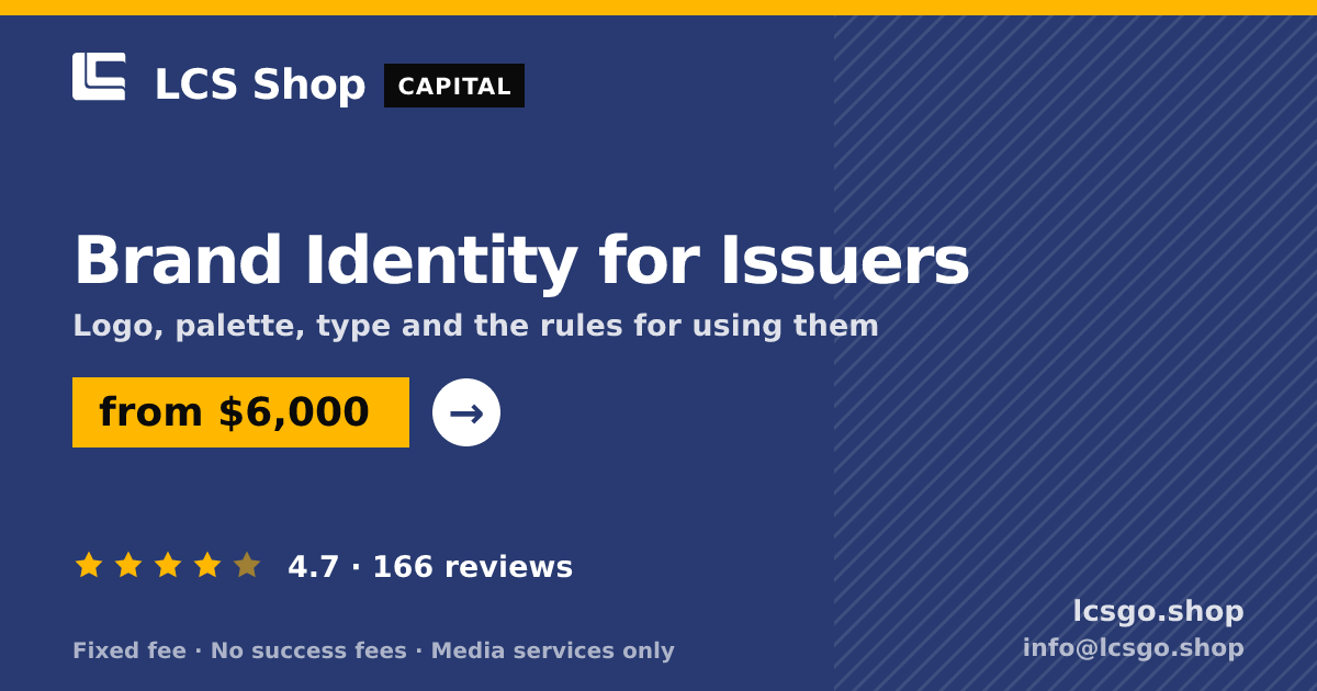 Brand Identity for Issuers — from $6,000, rated 4.7/5 across 166 reviews. LCS Shop.