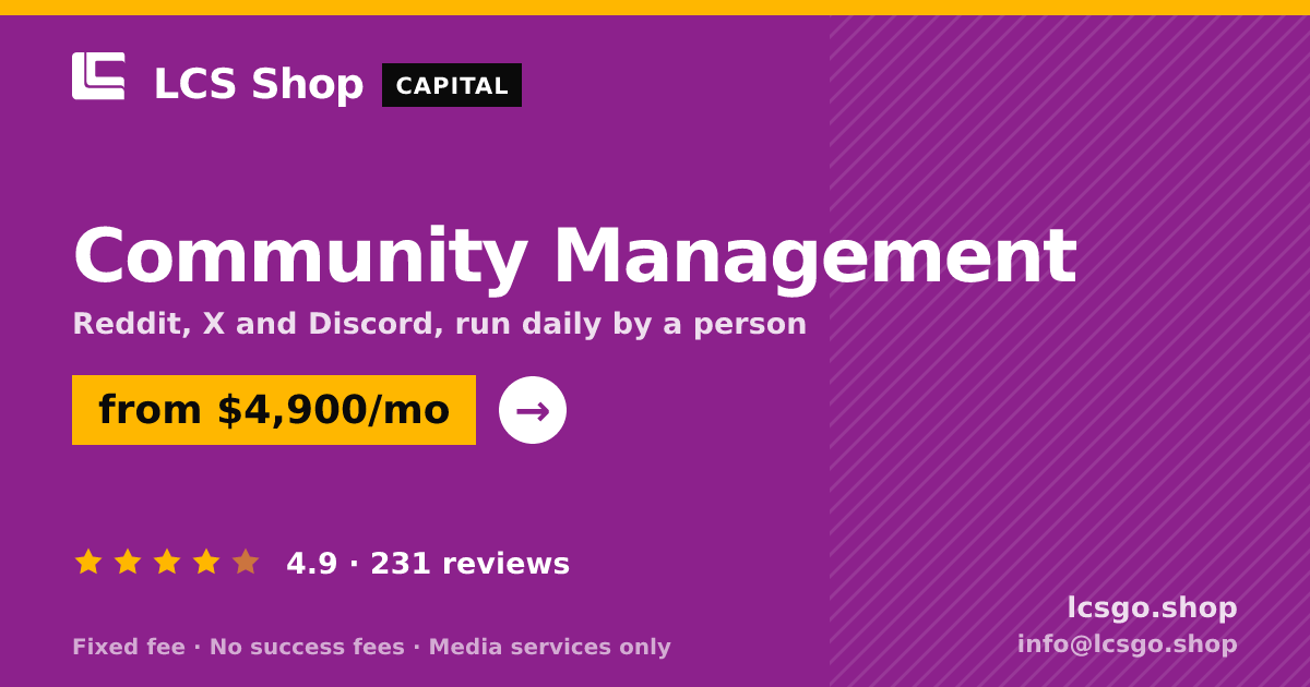 Community Management — from $4,900/mo, rated 4.9/5 across 231 reviews. LCS Shop.