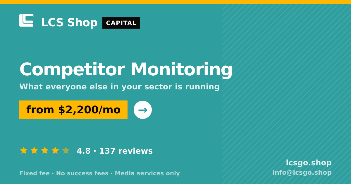 Competitor Monitoring — from $2,200/mo, rated 4.8/5 across 137 reviews. LCS Shop.