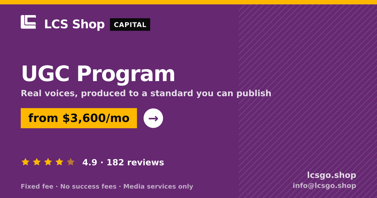 UGC Program — from $3,600/mo, rated 4.9/5 across 182 reviews. LCS Shop.